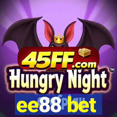 ee88 bet